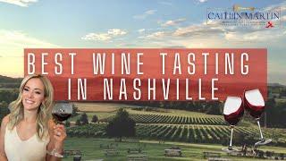 Best Wine Tasting In Nashville