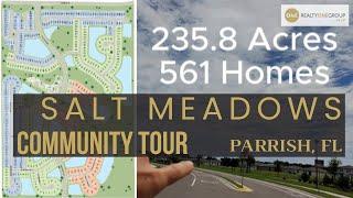 New Construction Community Tour - Salt Meadows by Meritage Homes in Parrish, FL