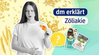 dm erklärt: Zöliakie