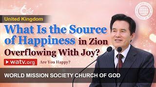 Are You Happy? | World Mission Society Church of God