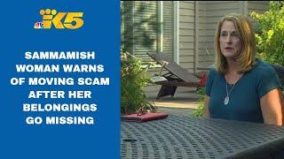 Sammamish woman loses belongings in moving scam