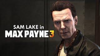 Mod Showcase: Sam Lake in Max Payne 3