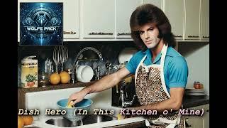 Wolfe Pack - Dish Hero (In this kitchen o' mine)