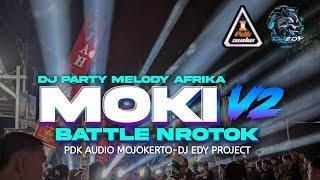 DJ MOKI MOKI V2 BATTLE NROTOK ️BAHAN CEKSOUND MU ️DJ EDY PROJECT