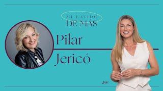 Pilar Jericó: Descubre lo que de verdad te mueve | Mi Latido de Más