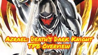 Azrael: Death's Dark Knight Overview