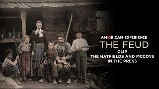 How the Newspapers Covered the Hatfield-McCoy Feud | The Feud | American Experience | PBS