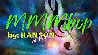 "MMMbop (String Theory Version)" LIVE recording by Hanson feat. Ima Catherine Maia (me!)