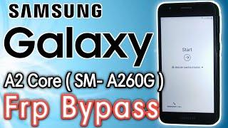 Samsung A2 core Frp Bypass | Samsung A260G Google Account Bypass | Without PC | Latest Update 2020