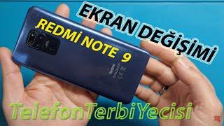 XİAOMİ REDMİ NOTE 9 EKRAN DEĞİŞİMİ NASIL YAPILIR