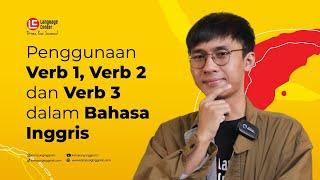 KUPAS TUNTAS VERB 1, 2 DAN 3 DALAM BAHASA INGGRIS - Kampung Inggris LC