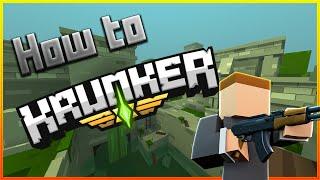 Beginners Guide to Krunker!