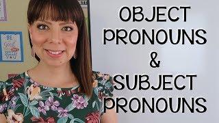 COMO USAR LOS OBJECT PRONOUNS EN INGLES - DIFERENCIA ENTRE OBJECT PRONOUNS Y SUBJECT PRONOUNS