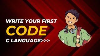 Write Your First Code || C language || Codez With Aryan