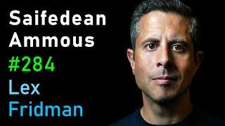 Saifedean Ammous: Bitcoin, Anarchy, and Austrian Economics | Lex Fridman Podcast #284