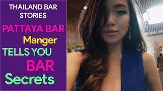 Pattaya Bar Manager Secrets Thailand Part 4