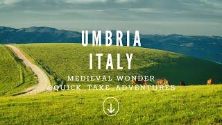 Umbria, Italy: Medieval Towns, Exquisite Cuisine, and Natural Beauty | Italy | 2024