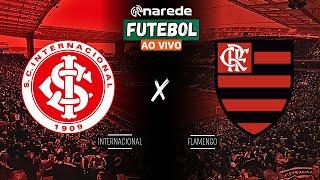 INTERNACIONAL X FLAMENGO AO VIVO - BRASILEIRÃO 2024 - DIRETO DO BEIRA RIO