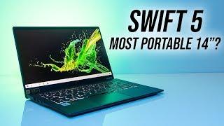 Acer Swift 5 Review - A Super Light 14” Laptop!