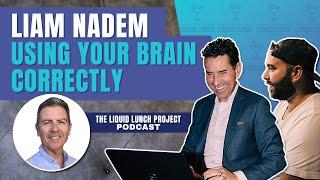 How to Use Your Brain the Right Way: An Interview with Liam Naden