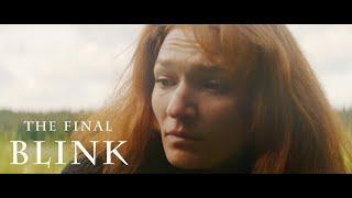 The final Blink (short film 2022)