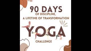 90 Day Challenge to Transform Your Life in 2025 #yoga #challenge #youtube #shorts #viralshort #yt