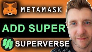 Superverse to Metamask - Easy Setup Guide for Crypto Beginners