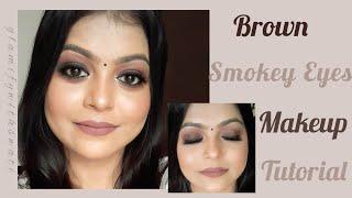 Easy Brown Smokey Eyes Makeup Tutorial | Rakshabandhan Makeup Look | Step By Step Makeup Tutorial  |