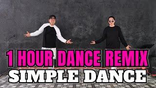 1 HOUR DANCE REMIX | 1 HOUR NONSTOP DANCE | NONSTOP DANCE REMIX | simple dance | easy Zumba workout