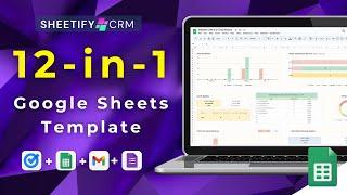 12-in-1 Google Sheets Template for Business (All Features & Tools Overview) Sheetify CRM