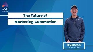 The Future of Marketing Automation