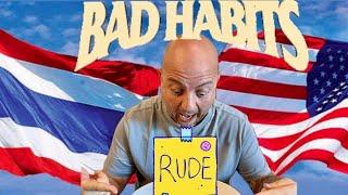 American Habits I Need to Break in Thailand!