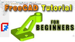 FreeCAD 1.0 Tutorial for Beginners: From Sketch to 3D Model in Minutes |  FreeCAD 3D Tutorial