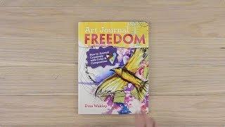 Art Journal Freedom by Diana Wakley