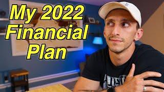 My 2022 Financial Plan - Credit Card Rewards & Investment Goals