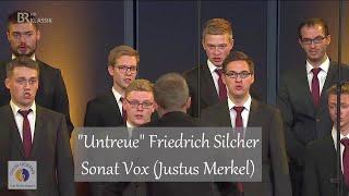 "Untreue" Friedrich Silcher | Sonat Vox (Justus Merkel)