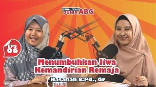 KDDA Eps 6 - Jangan Biarkan Anak Tumbuh Manja