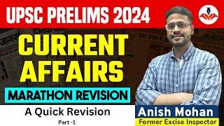 Current Affairs Marathon Revision | UPSC Prelims 2024 | Score 100+