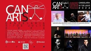 CANARTS VIERNES 5 DE JULIO DE 2024, TURNO DE MAÑANA I (9:00 – 11:00)