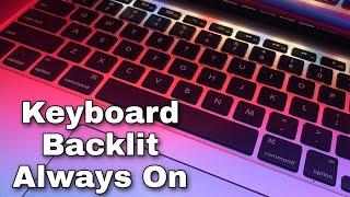 How To Set Your Backlit Keyboard To Always On (PC/Laptop)