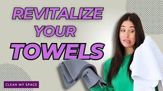 Revitalize Your TOWELS with these amazing TIPS!