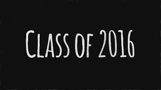 LBPHS - Class of 2016 Graduation Video