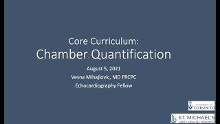 Echo Core Curriculum: Chamber Quantification in Echocardiography