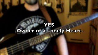 Yes | Owner of a Lonely Heart | Bass Cover