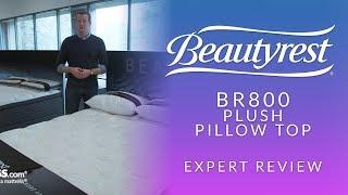 Beautyrest BR800 Plush Pillow Top Mattress Expert Review