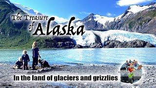 The Treasure of Alaska - In the land of glaciers and grizzlies