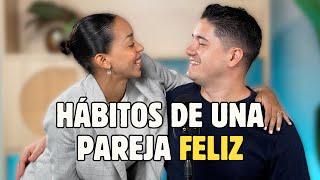 7 HABITOS DE LAS PAREJAS FELICES | TIEMPO DE TERAPIA PODCAST | DANIEL MORALES PSICÓLOGO