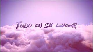 Todo En Su Lugar - Alexa Sotelo ft Ms Ambar (Letra / Video Lyric)