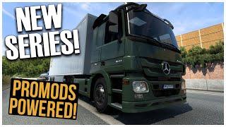 ETS2 | Getting Started! | Promods | Euro Truck Simulator 2 | Career Mode Gameplay | Episode 1