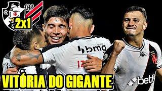 VENCEU O MAIOR!!! VASCO 2x1 ATHLETICO PR